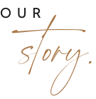 Our Story